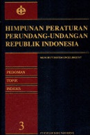 Himpunan Peraturan Perundang-Undangan : Menurut Sistem Engelbrecht 3